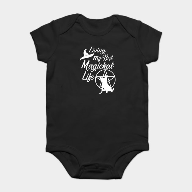 Living My Best Magickal Witchy and Chihuahua Life Cheeky Witch® Baby Bodysuit by Cheeky Witch